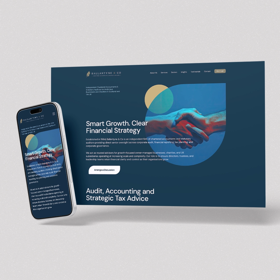 Ballantyne & Co website on a phone and a desktop screen: 'Smart Growth. Clear Financial Strategy.'