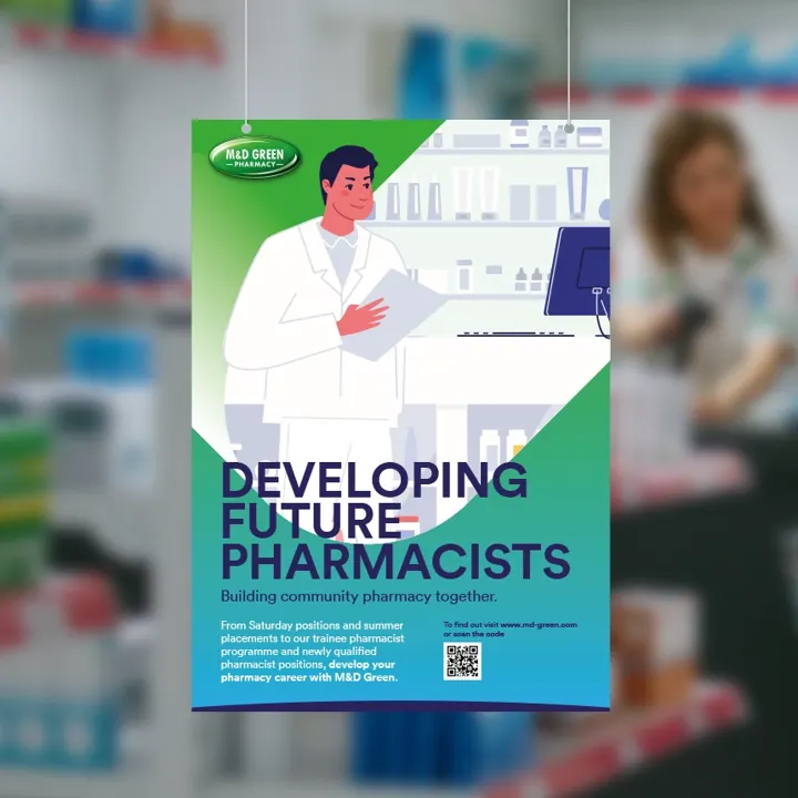 M&D Green Pharmacy campaign banner: 'Developing Future Pharmacists' outdoor display